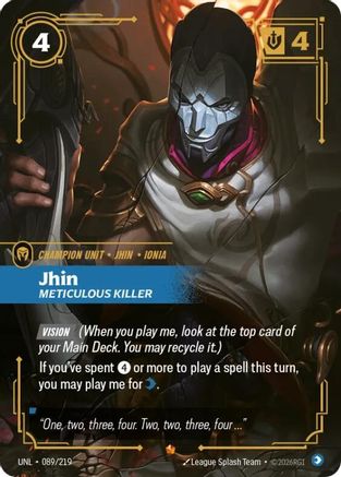 Unleashed (089/219): Jhin - Meticulous Killer - Foil