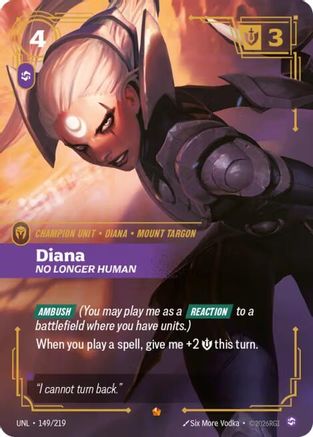 Unleashed (149/219): Diana - No Longer Human - Foil