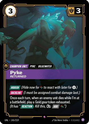Unleashed (145/219): Pyke - Returned - Foil