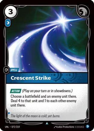 Unleashed (072/219): Crescent Strike -