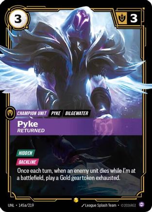 Unleashed (145a/219): Pyke - Returned (Alternate Art) - Foil