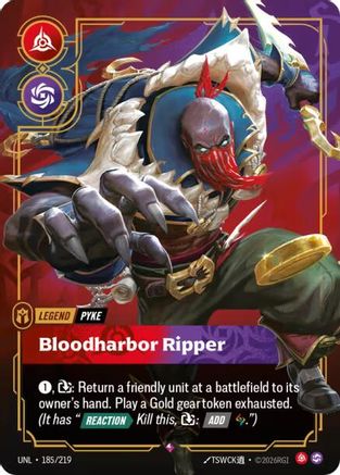 Unleashed (185/219): Pyke - Bloodharbor Ripper - Foil