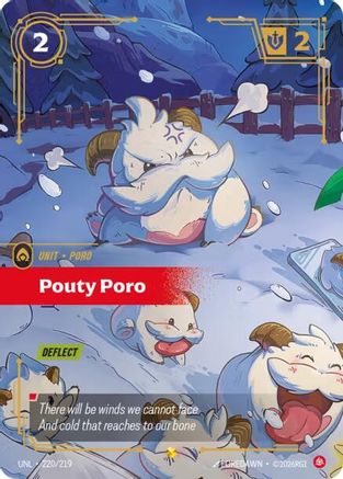 Unleashed (220/219): Pouty Poro (Overnumbered) - Foil