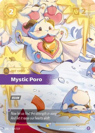 Unleashed (224/219): Mystic Poro (Overnumbered) - Foil