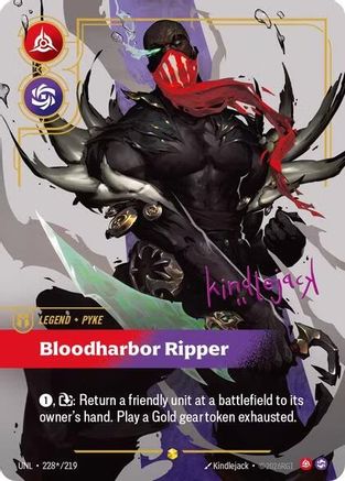 Unleashed (228*/219): Pyke - Bloodharbor Ripper (Signature) - Foil