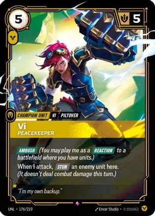 Unleashed (176/219): Vi - Peacekeeper - Foil