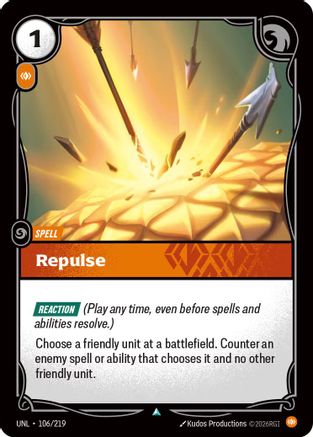 Unleashed (106/219): Repulse - Foil