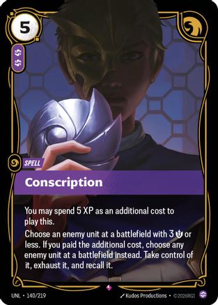 Unleashed (140/219): Conscription - Foil
