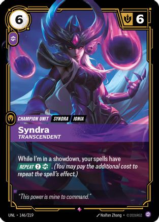 Unleashed (146/219): Syndra - Transcendent - Foil