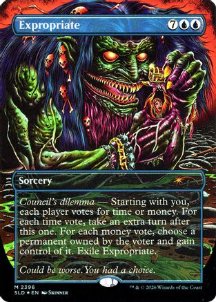 Secret Lair Drop Series - (SLD-2396) - Expropriate Foil
