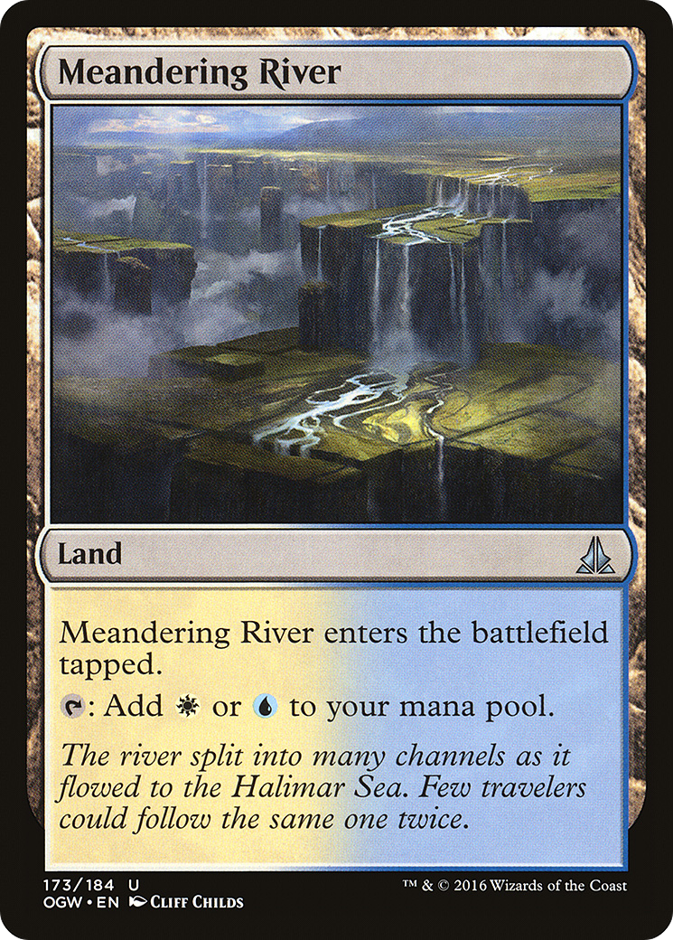 Oath of the Gatewatch - (OGW-173) - Meandering River