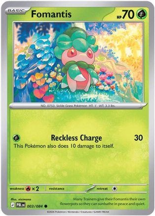 ME05 Pitch Black  003/084 Fomantis  - Common