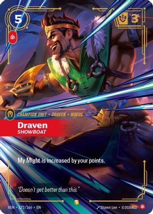 Vendetta (172/166): Draven - Showboat (Overnumbered) - Foil
