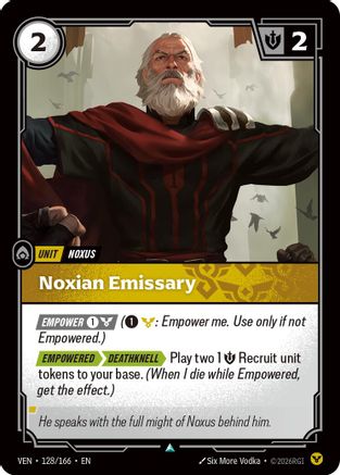Vendetta (128/166): Noxian Emissary -