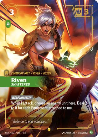 Vendetta (171/166): Riven - Shattered (Overnumbered) - Foil