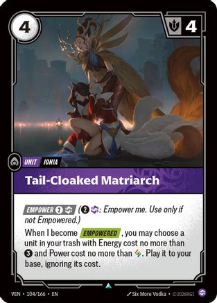 Vendetta (104/166): Tail-Cloaked Matriarch - Foil