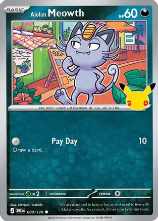ME 30th Celebration  089/128 Alolan Meowth  - Holofoil - Common