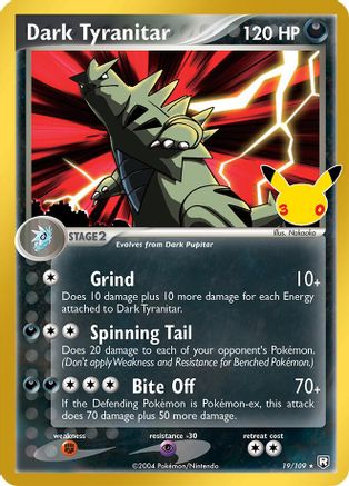 ME 30th Celebration Classic Collection  019/109 Dark Tyranitar  - Holofoil - Classic Collection