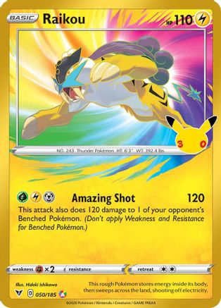 ME 30th Celebration Classic Collection  050/185 Raikou  - Holofoil - Classic Collection