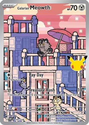 ME 30th Celebration  141/128 Galarian Meowth  - Holofoil - Illustration Rare