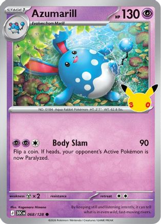 ME 30th Celebration  068/128 Azumarill  - Holofoil - Common