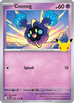 ME 30th Celebration  078/128 Cosmog  - Holofoil - Common