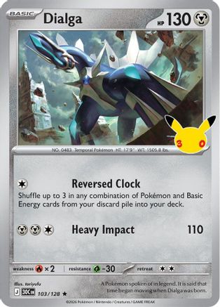 ME 30th Celebration  103/128 Dialga  - Holofoil - Rare