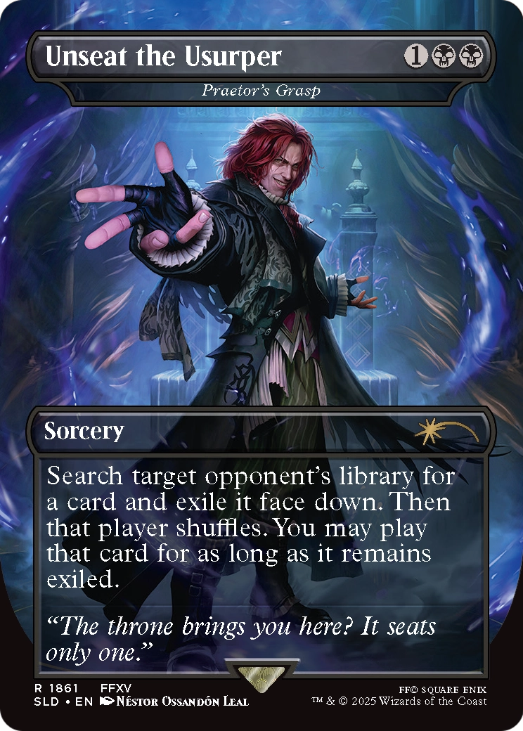 Secret Lair Drop / Unseat the Usurper - (SLD-1861) - Unseat the Usurper - Praetor's Grasp (Borderless)