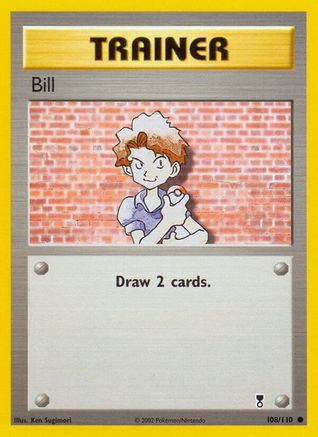 Legendary Collection  108/110 Bill  - Common