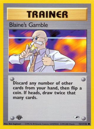 Gym Heroes  121/132 Blaine's Gamble  - 1st Edition - Common