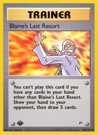 Gym Heroes  105/132 Blaine's Last Resort  - 1st Edition - Uncommon