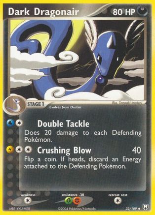 Team Rocket Returns  032/109 Dark Dragonair  - Uncommon