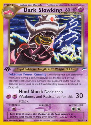 Neo Destiny  020/105 Dark Slowking  - Unlimited - Rare