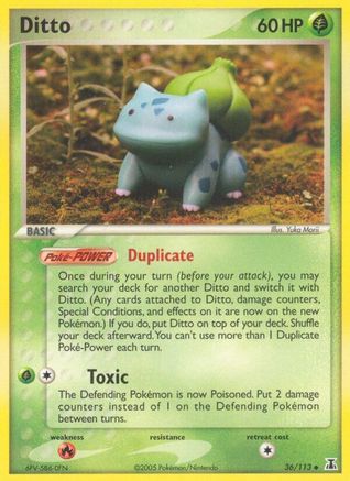 Delta Species  036/113 Ditto (Bulbasaur)  - Uncommon