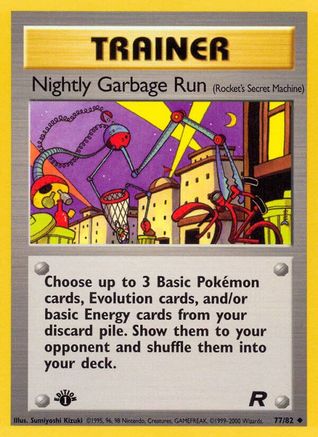 Team Rocket  077/82 Nightly Garbage Run (Rocket's Secret Machine)  - Unlimited - Uncommon