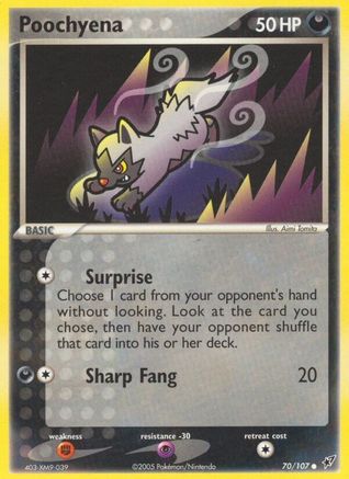 Deoxys  070/107 Poochyena  - Common