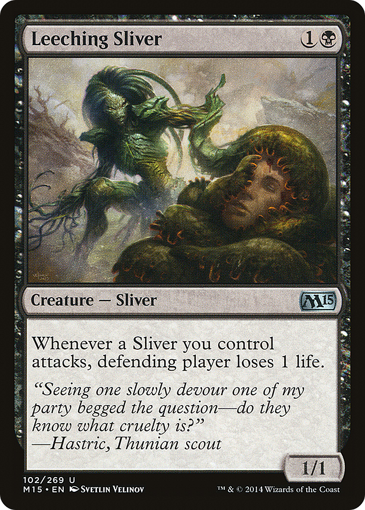 Magic 2015 - (M15-102) - Leeching Sliver Foil