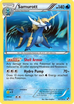 Black and White  032/114 Samurott (32)  - Holofoil - Holo Rare