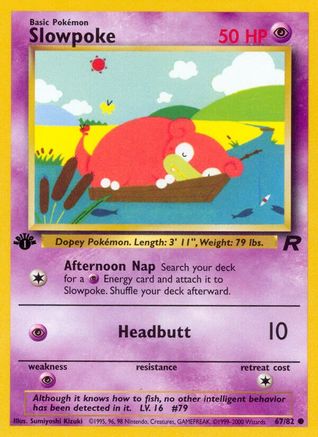 Team Rocket  067/82 Slowpoke  - Unlimited - Common