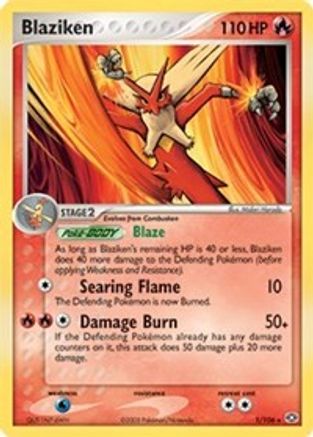 Deck Exclusives  001/106 Blaziken  - Rare