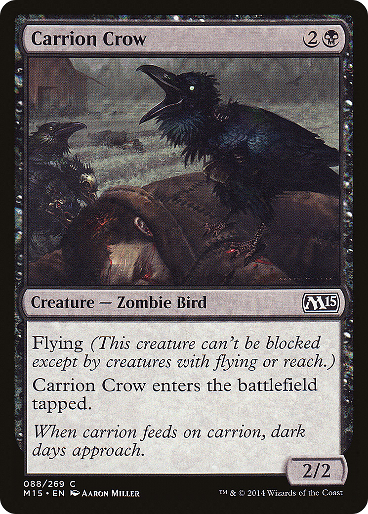 Magic 2015 - (M15-088) - Carrion Crow