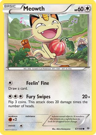 XY  Roaring Skies  067/108 Meowth  - Common