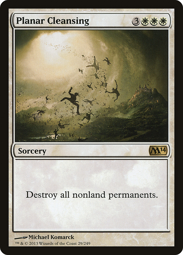 Magic 2014 - (M14-029) - Planar Cleansing