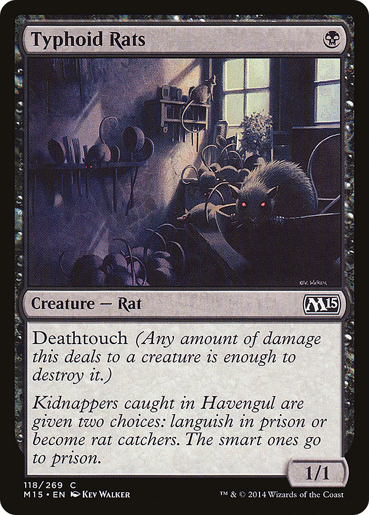 Magic 2015 - (M15-118) - Typhoid Rats