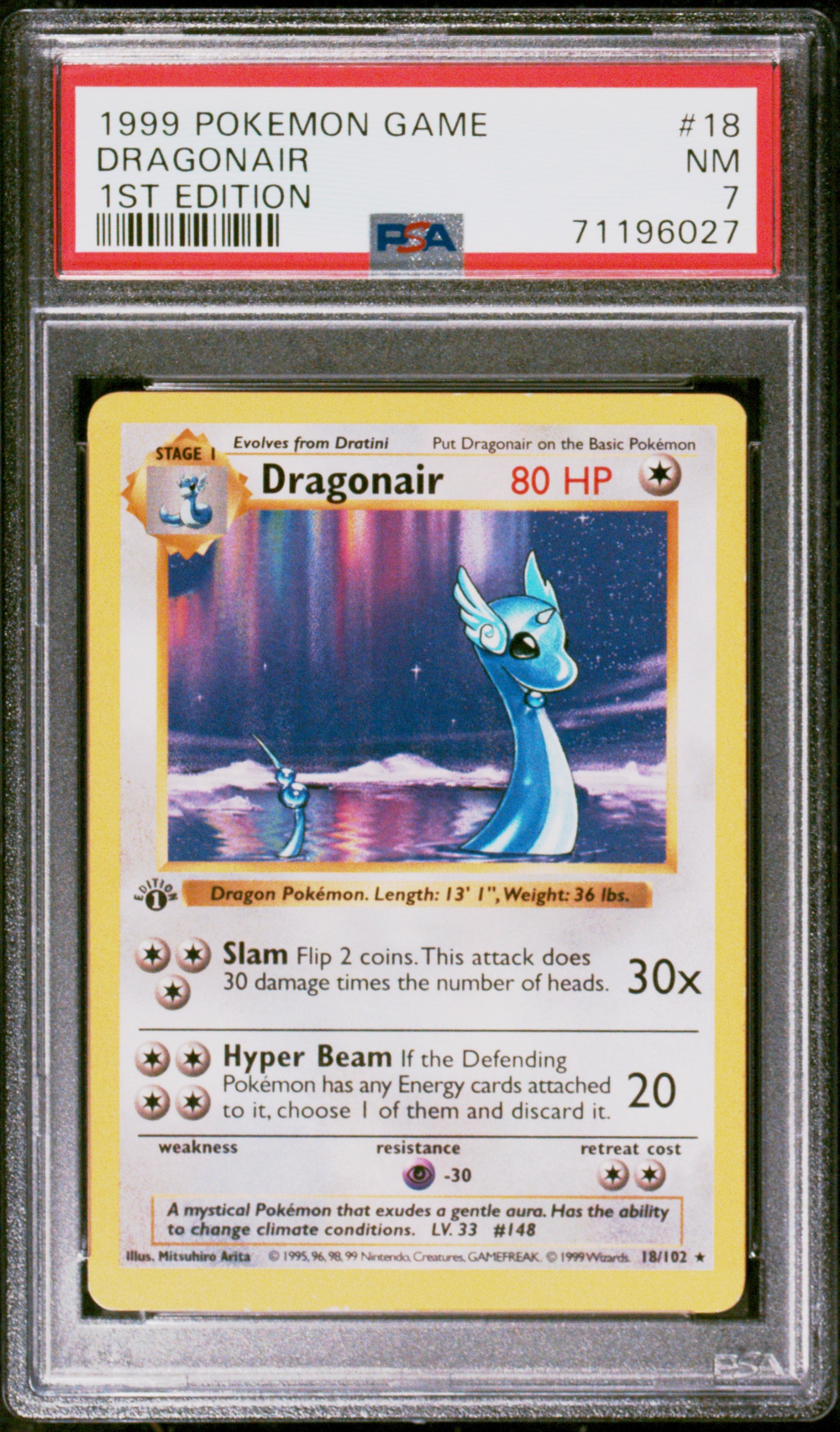 Base Set Shadowless  018/102 PSA7 #71196027 Dragonair  - 1st Edition - Rare