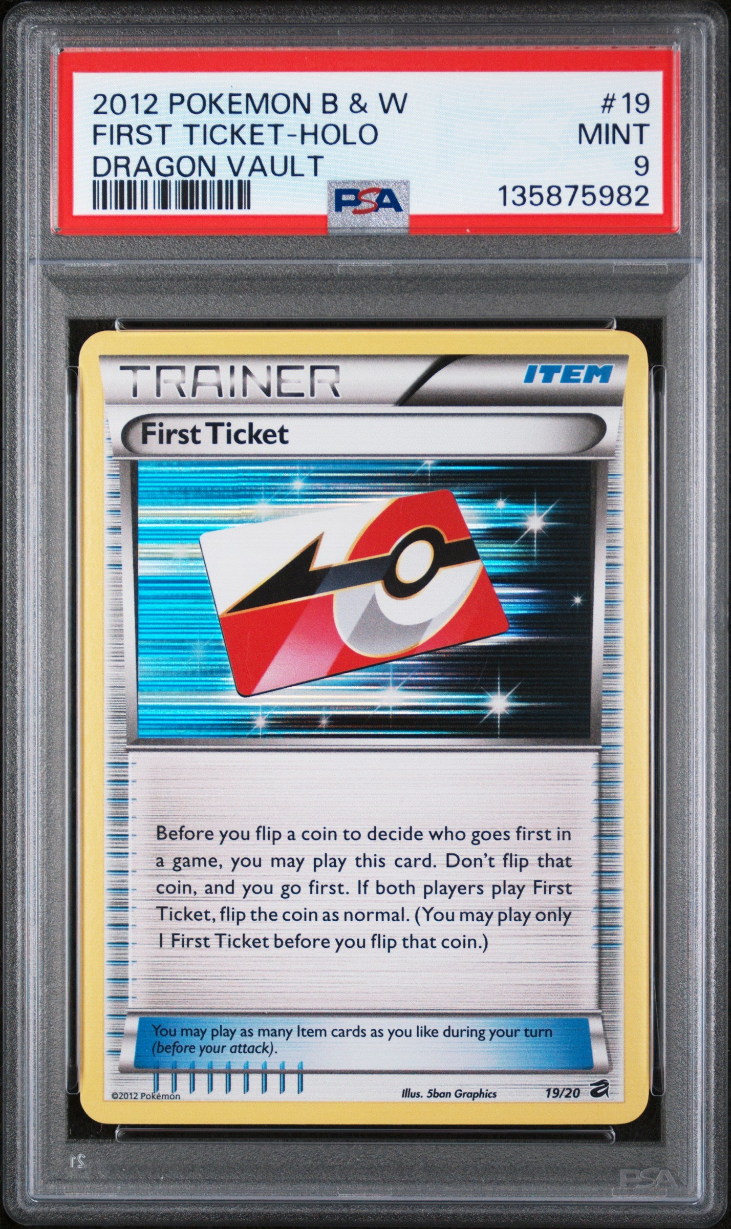 Dragon Vault  019/20 PSA9 #135875982 First Ticket  - Holofoil - Holo Rare