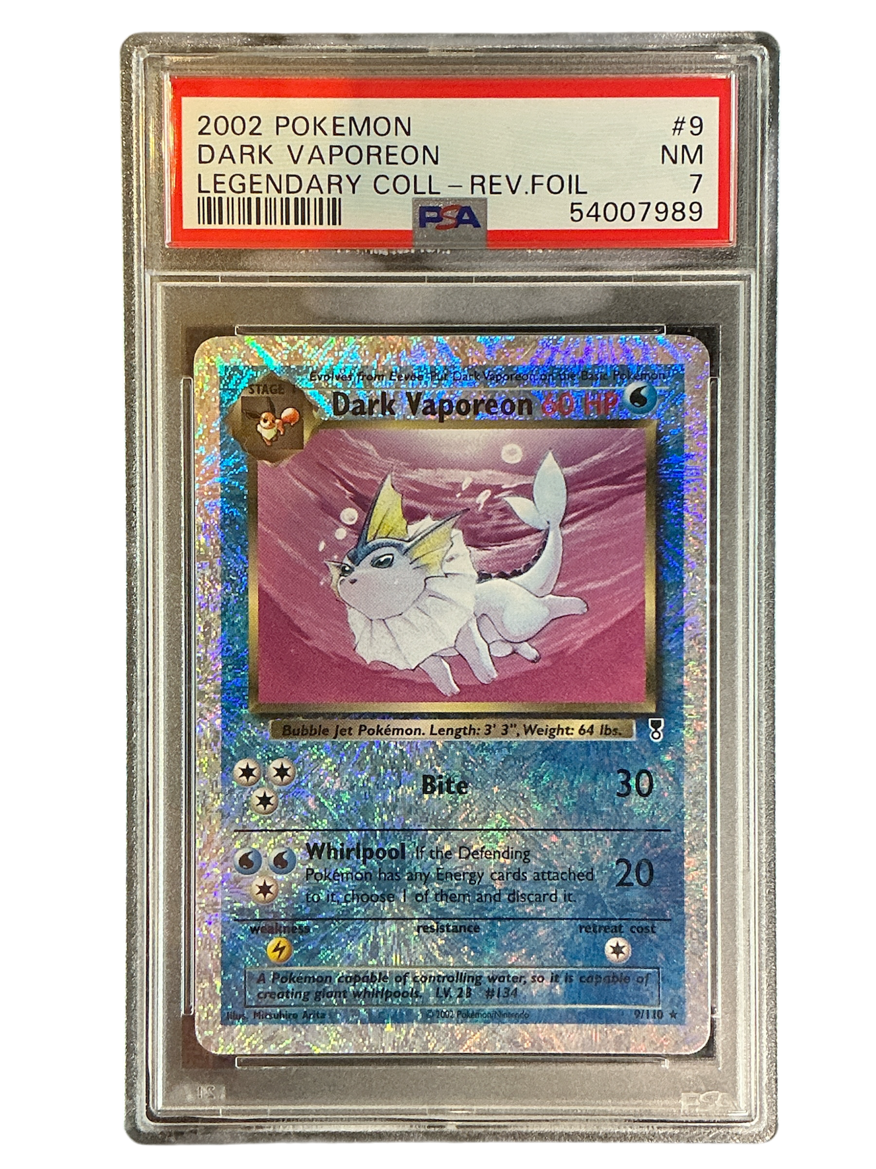 Legendary Collection  009 PSA7 #54007989 Dark Vaporeon  - Reverse Holofoil - Holo Rare