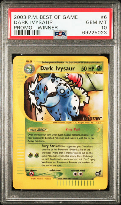 Best of Promos  006 PSA10 #69225023 Dark Ivysaur  - Promo