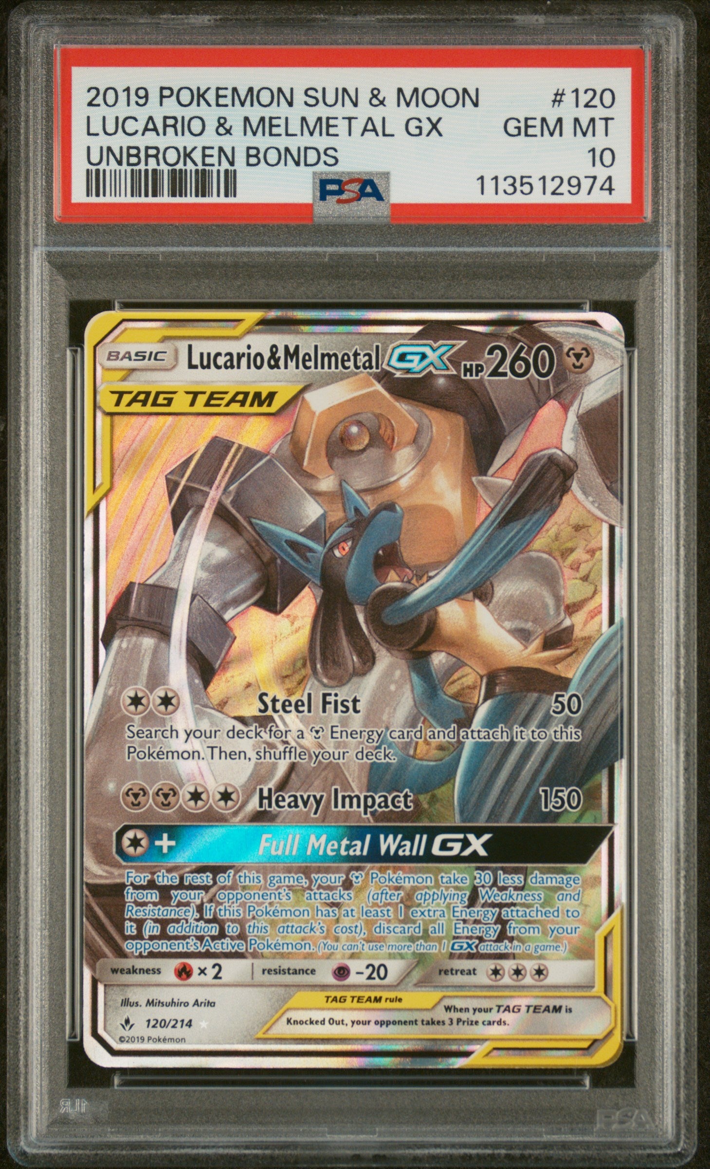 SM  Unbroken Bonds  120/214 PSA10 #113512974 Lucario & Melmetal GX  - Holofoil - Ultra Rare