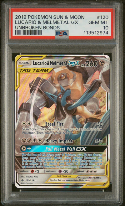 SM  Unbroken Bonds  120/214 PSA10 #113512974 Lucario & Melmetal GX  - Holofoil - Ultra Rare